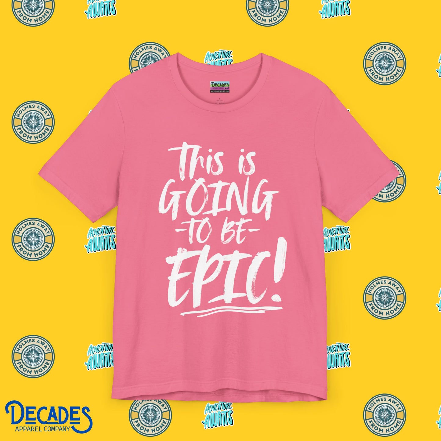 EPIC Vacation Vibes Unisex Tee