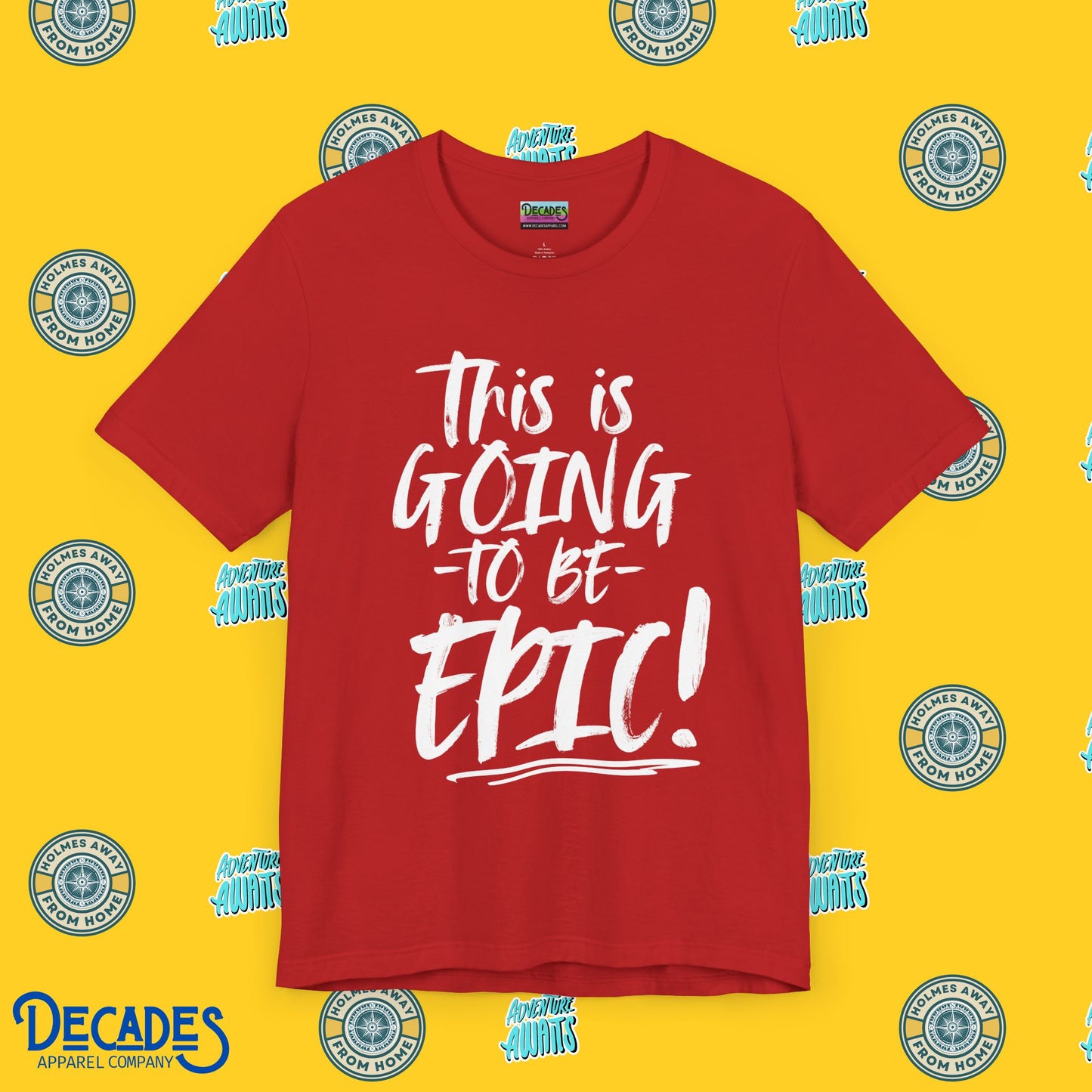EPIC Vacation Vibes Unisex Tee
