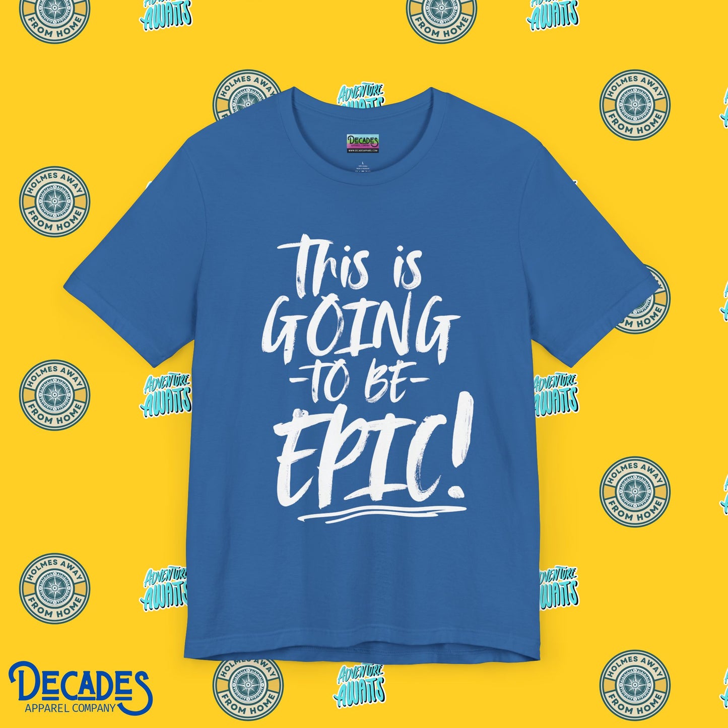 EPIC Vacation Vibes Unisex Tee