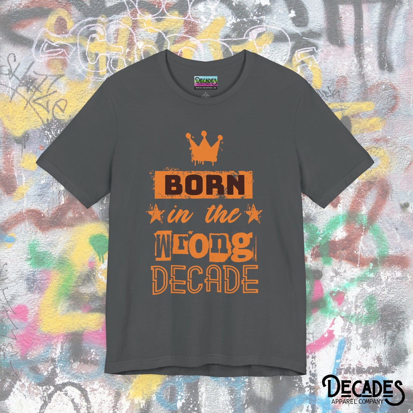 Born in the Wrong Decade - Retro Vibe Casual Shirt