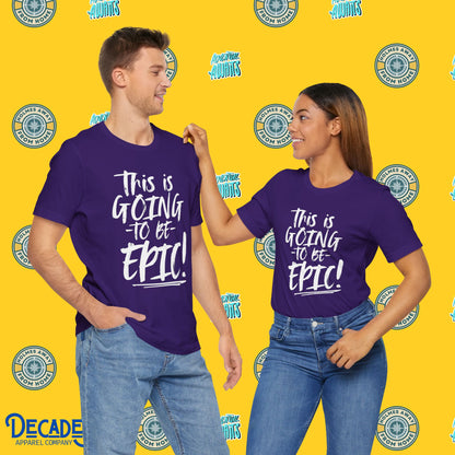 EPIC Vacation Vibes Unisex Tee
