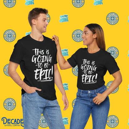 EPIC Vacation Vibes Unisex Tee