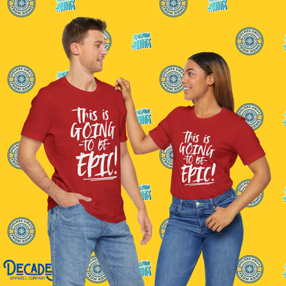 EPIC Vacation Vibes Unisex Tee